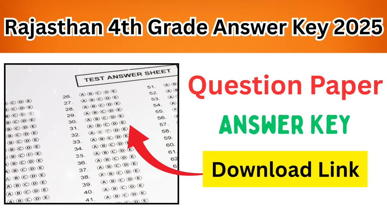 Rajasthan 4th Grade Answer Key 2025 – Download Question Paper & Official Solution PDF