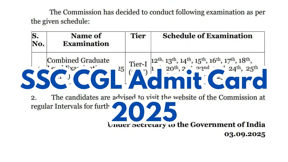 SSC CGL Admit Card 2025 Released Soon – Check Direct Link, Exam Dates, City Slip & Details
