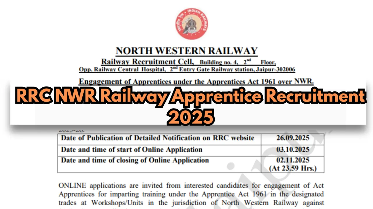 RRC NWR Railway Apprentice Recruitment 2025: Apply Online for 2162 Posts