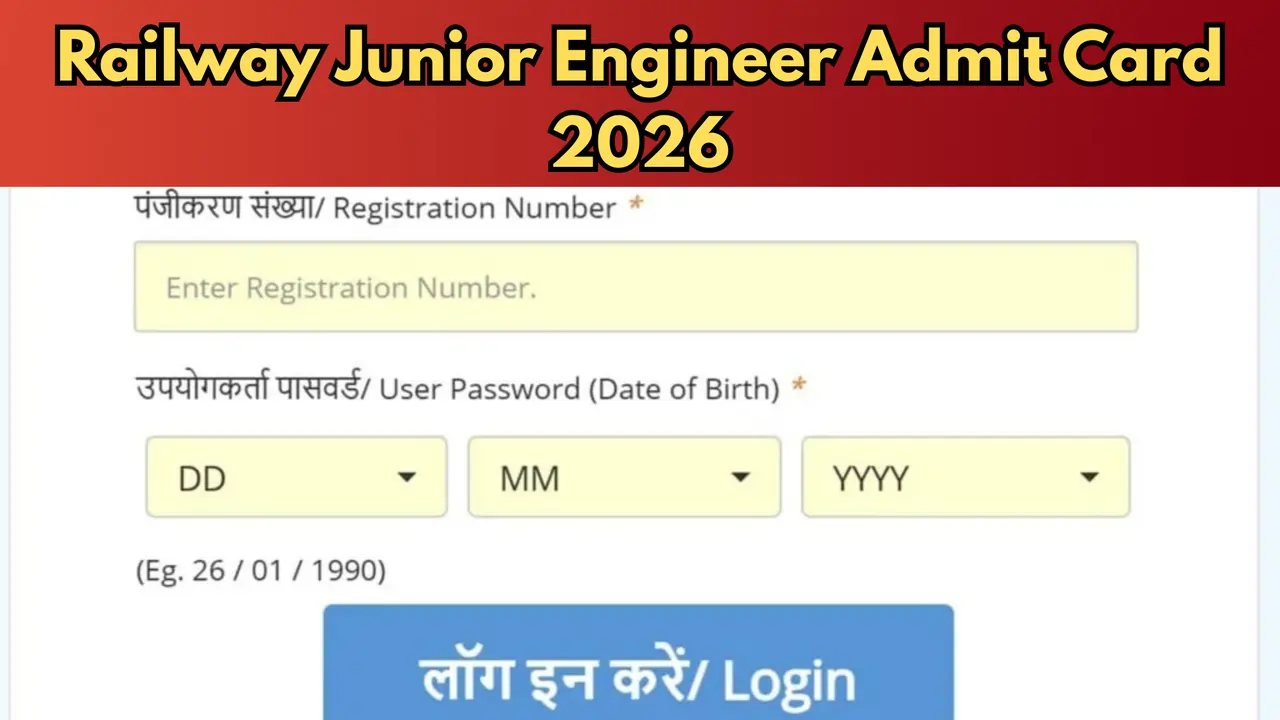 Railway Junior Engineer Admit Card 2026