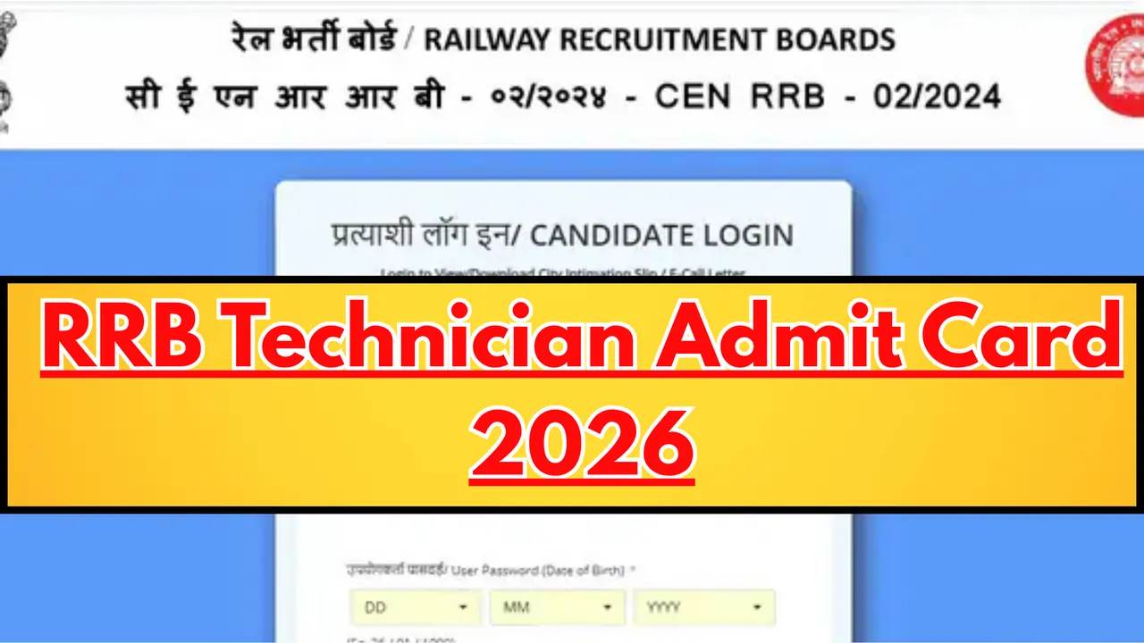 RRB Technician Admit Card 2026